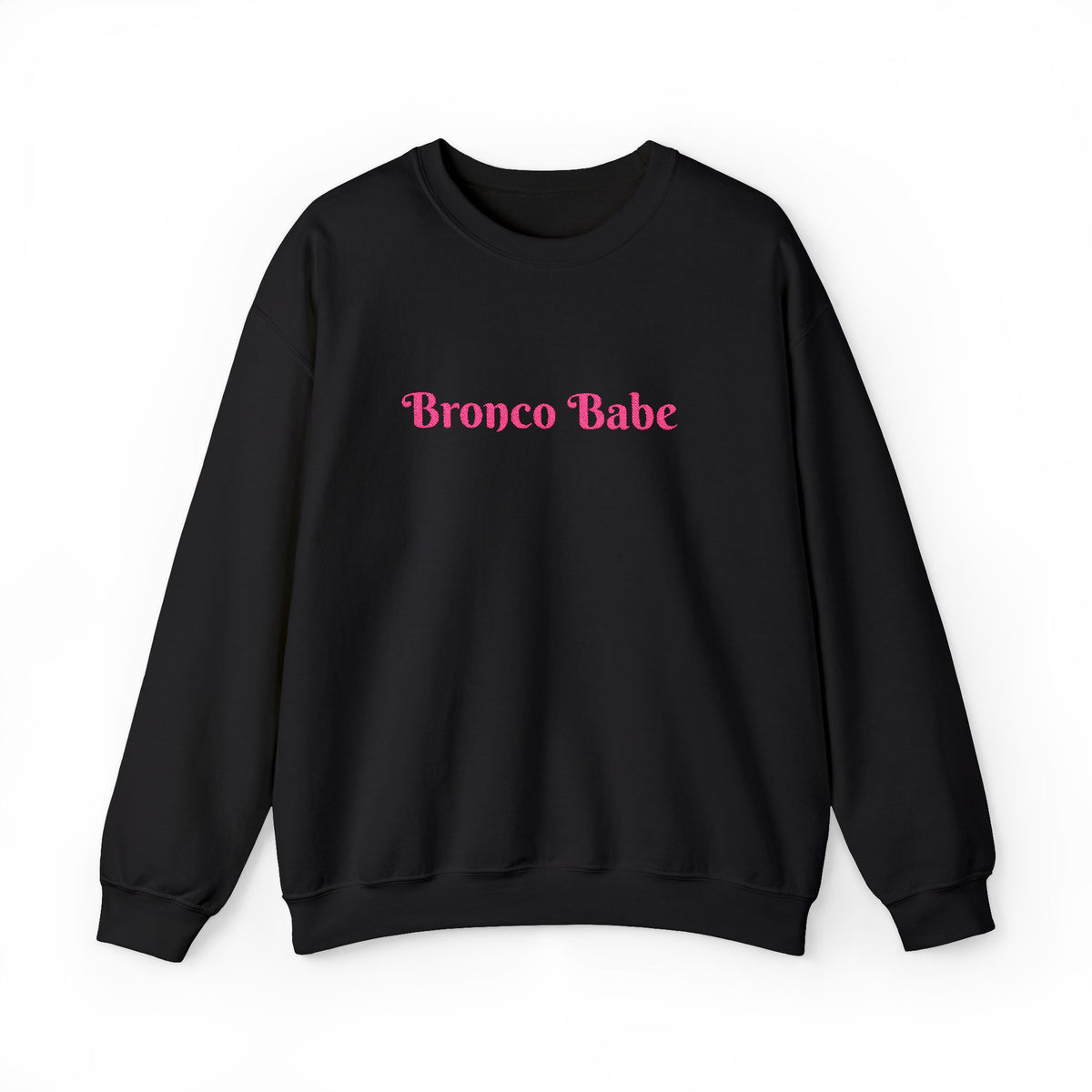 Bronco Babe Crewneck Sweatshirt — Retro Pink Text Cozy Pullover