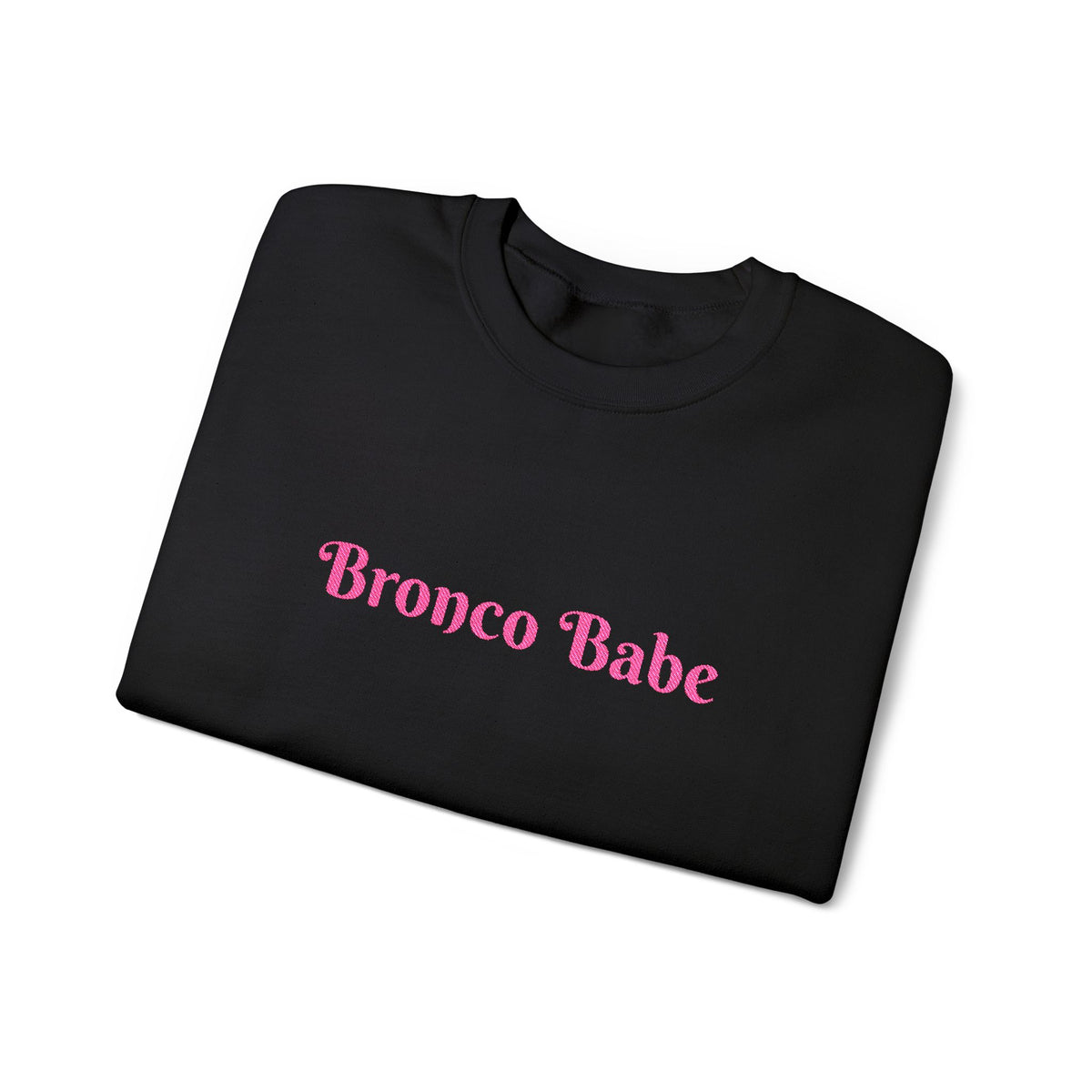 Bronco Babe Crewneck Sweatshirt — Retro Pink Text Cozy Pullover